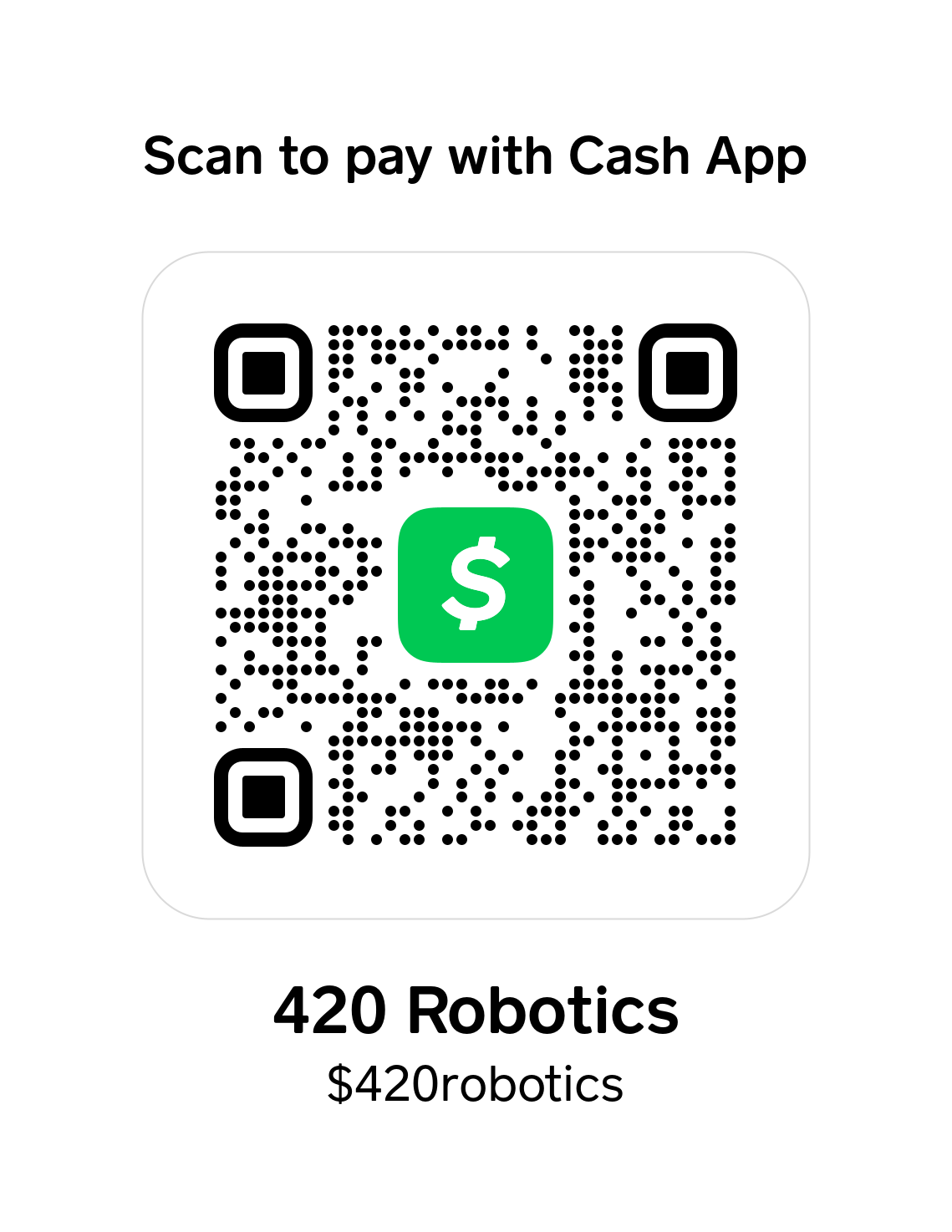 Cash App QR Code — $420robotics